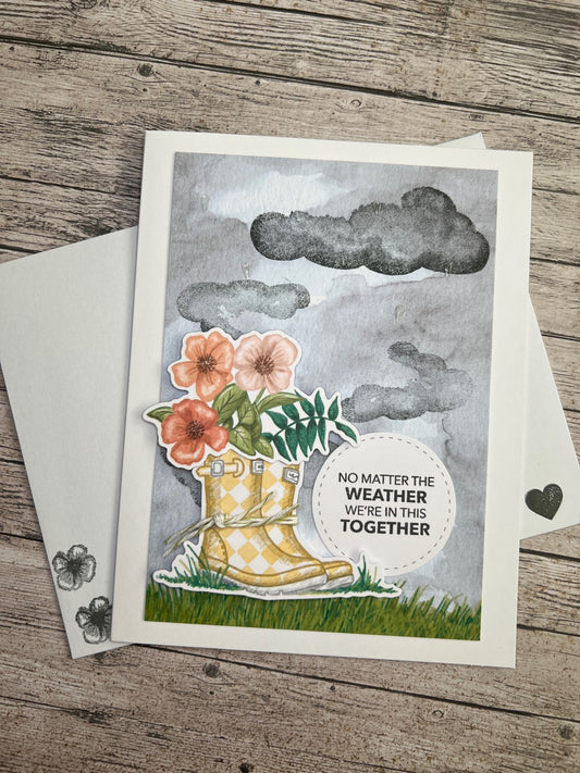 No Matter the Weather We're in This Together - Greeting Card
